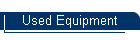 Used Equipment
